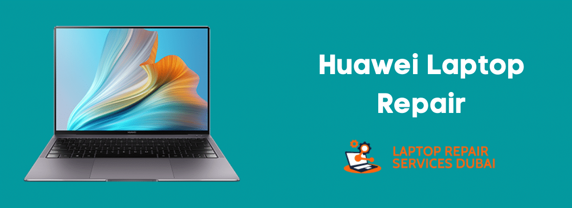 Huawei Laptop Repair