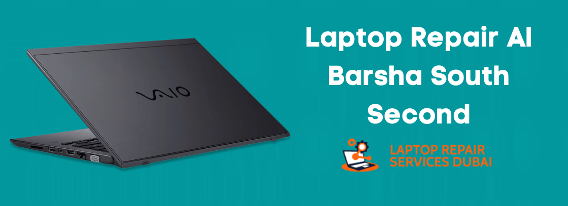 Laptop Repair Al Barsha South Second