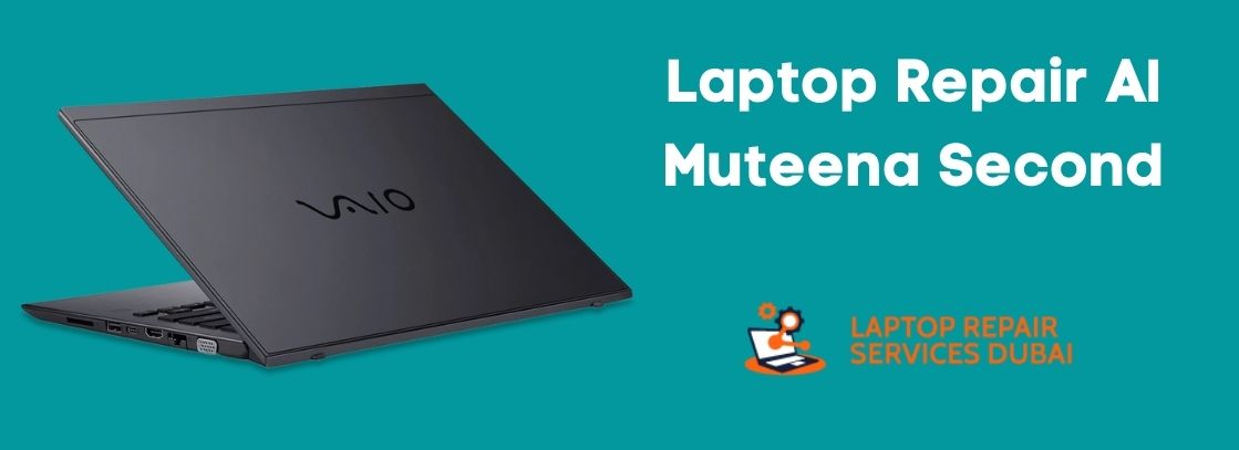 Laptop Repair Al Muteena Second