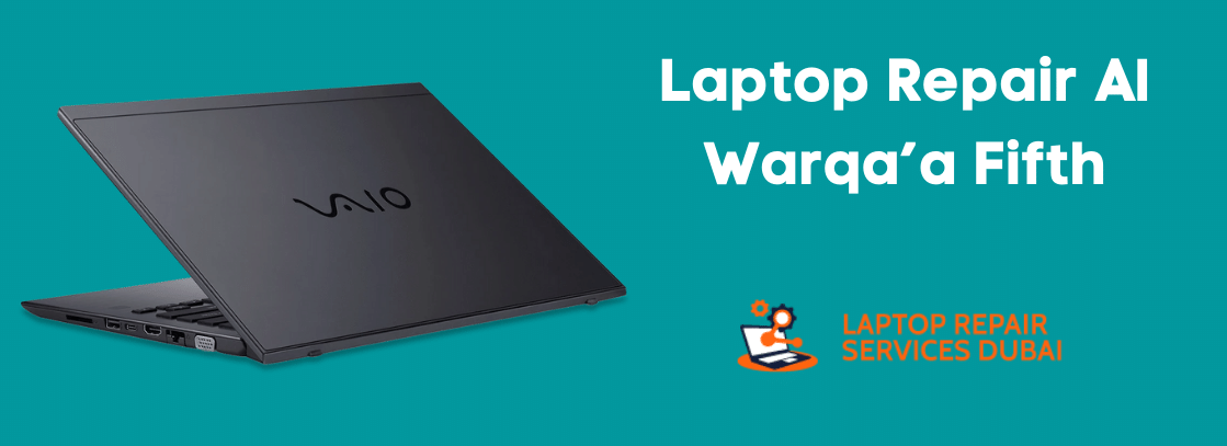 Laptop Repair Al Warqa’a Fifth