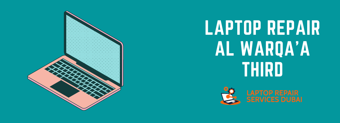 Laptop Repair Al Warqa’a Third