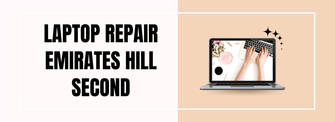 Laptop Repair Emirates Hill Second