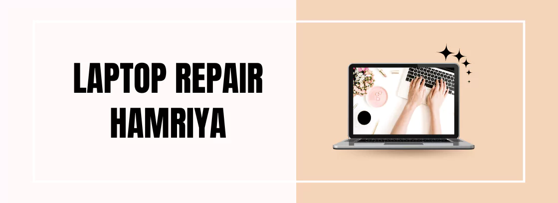 Laptop Repair Hamriya